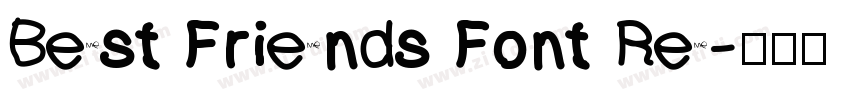 Best Friends Font Re字体转换